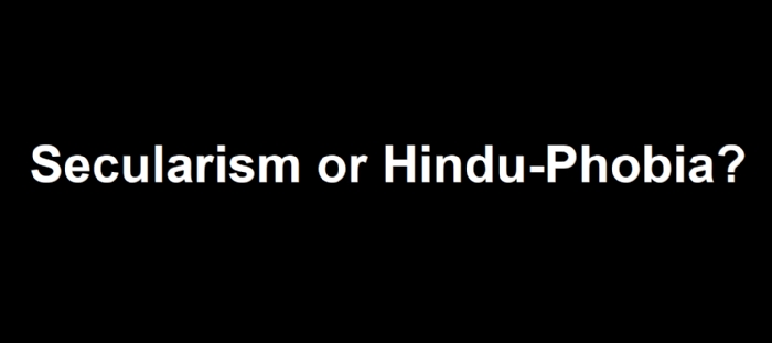 Secularism Hindu-Phobia_1