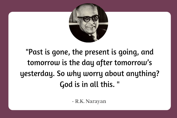 Quotes by R.K. Narayan _1