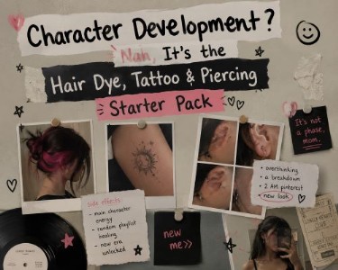 Character Development? Nah, It's the Hair Dye, Tattoo & Piercing Starter Pack