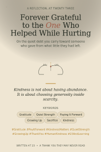 Forever Grateful to the One Who Helped While Hurting