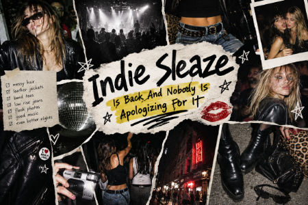 Indie Sleaze Is Back And Nobody Is Apologizing For It